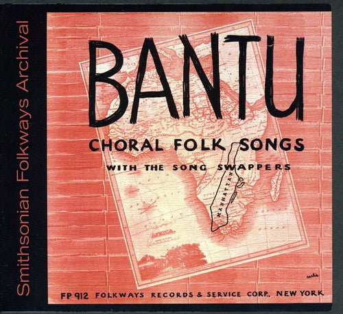 Song Swappers - Bantu Choral Folk Songs