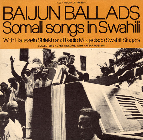 Haussein Shiekh - Baijun Ballads: Somali Songs in Swahili