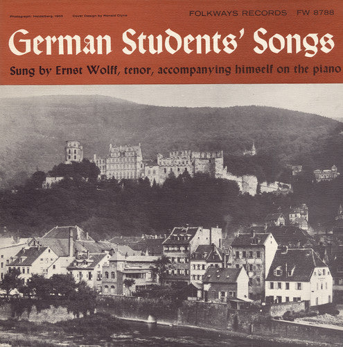 Ernst Wolff - German Students' Songs