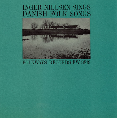 Inger Nielsen - Inger Nielsen Sings Danish Folk Songs