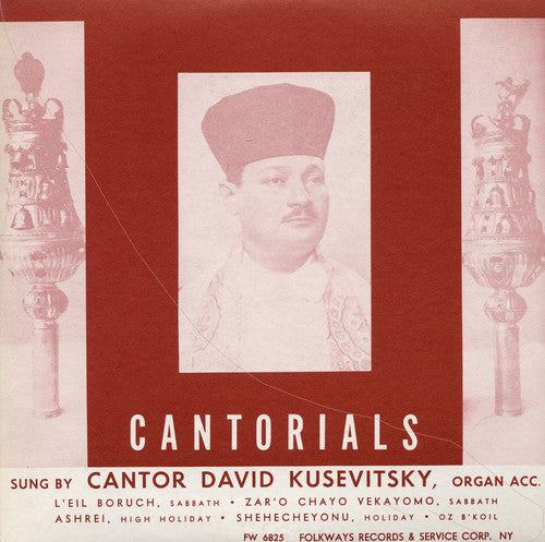 David Kusevitsky - Cantorials
