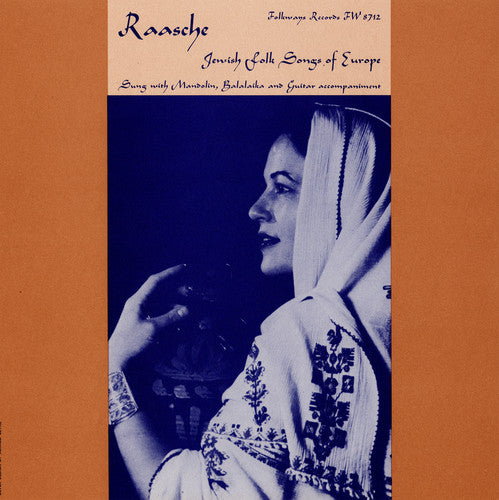 Raasche - Jewish Folk Songs of Europe