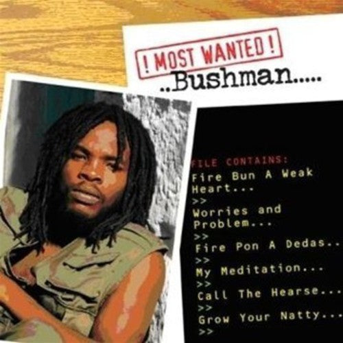 Bushman - Most Wanted