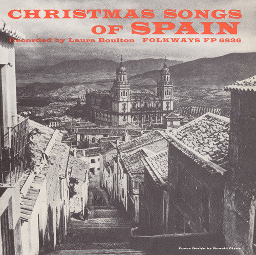 Laura Boulton - Christmas Songs of Spain / Various