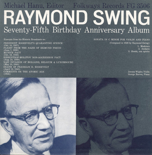 Raymond Swing - Raymond Swing: Seventy-Fifth Anniversary Album