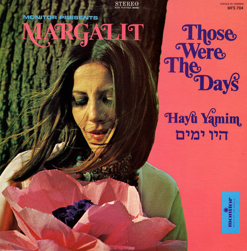 Margalit Ankory - Those Were the Days (Hayu Yamin)