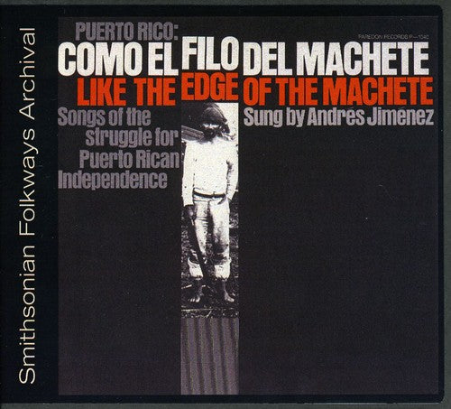 Andres Jiminez - Puerto Rico: Como El Filo Del Machete