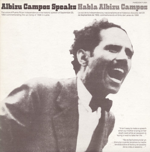 Don Campos Albizu - Habla Albizu Campos (Albizu Campos Speaks)