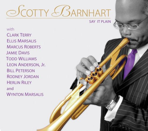Scotty Barnhart - Say It Plain