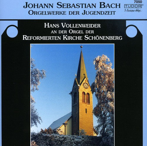 J.S. Bach / Vollenweider - Orgelwerke Der Jugenzeit