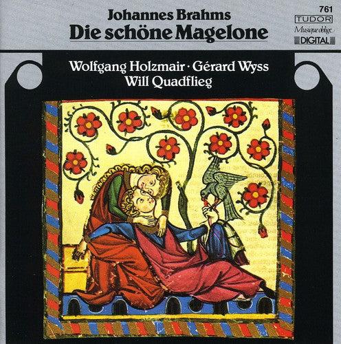 Brahms/ Holzmair/ Wyss/ Quadflieg - Die Schone Magelone
