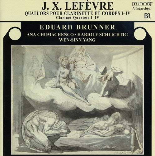 Lefevre/ Brunner/ Chumachenco/ Schlichtig - Quartets for Clarinet & String Trio 1-4