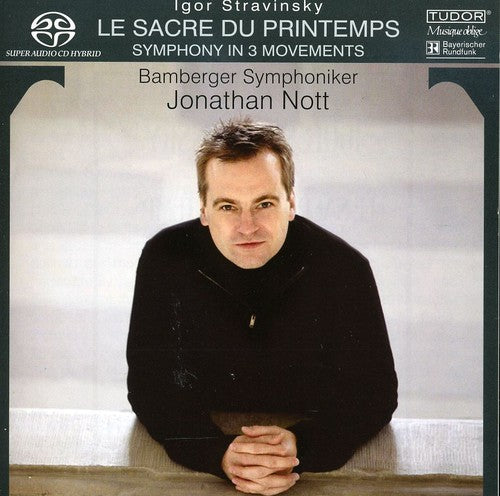 Jonathan Nott - Le Sacre Du Printemps / Symphony in 3 Movements