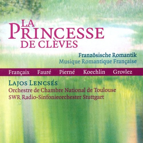 Bozza/ Lencses/ Moglia/ Strub - La Princesse de Cleves