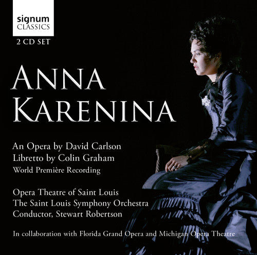 Carlson/ Kaduce/ Saint Louis Sym/ Robertson - Anna Karenina