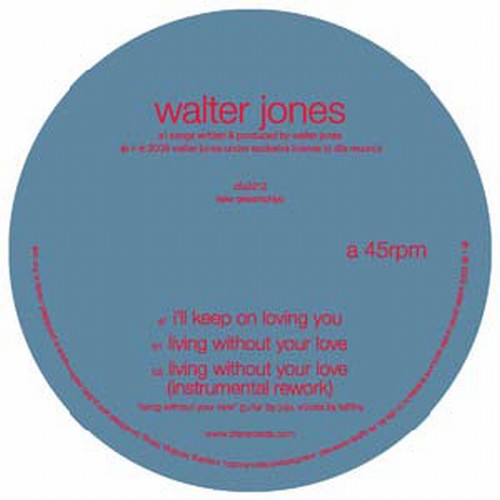 Walter Jones - I'll Keep on Loving You