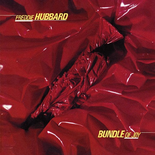 Freddie Hubbard - Bundle of Joy