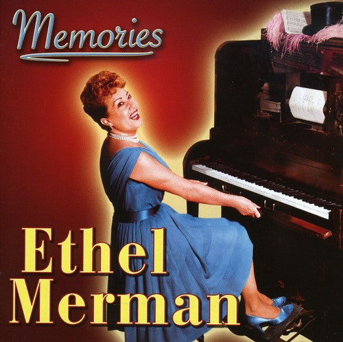 Ethel Merman - Memories