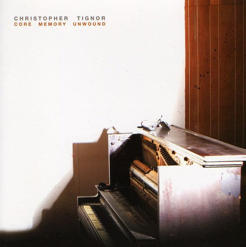 Christopher Tignor - Care Memory Unwound