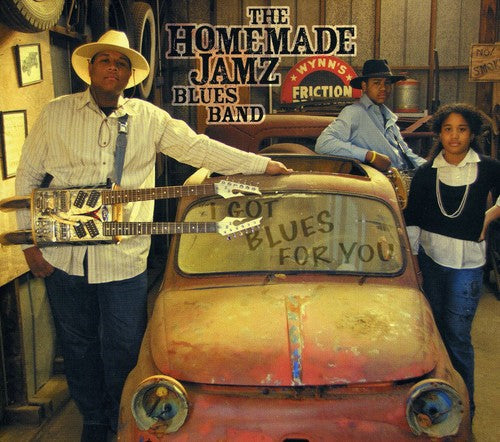 Homemade Jamz Blues Band - I Got Blues For You