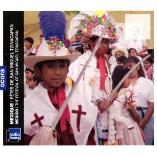 Festival of San Miguel Tzinacapan/ Various - Festival of San Miguel Tzinacapan / Various