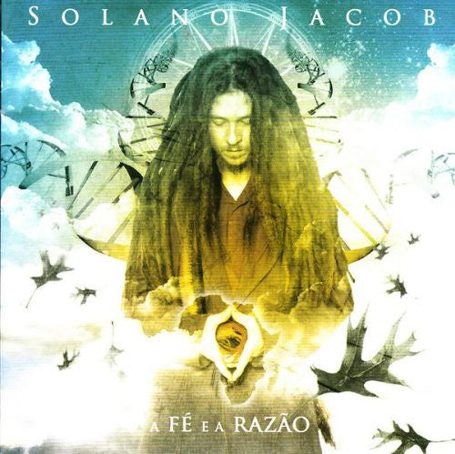 Solano Jacob - Fe E a Razao
