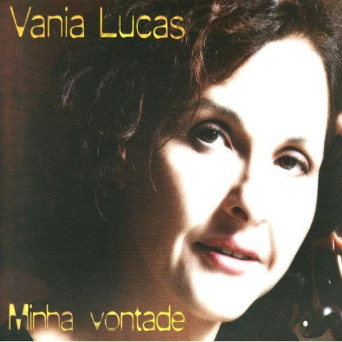Vania Lucas - Minha Vontade
