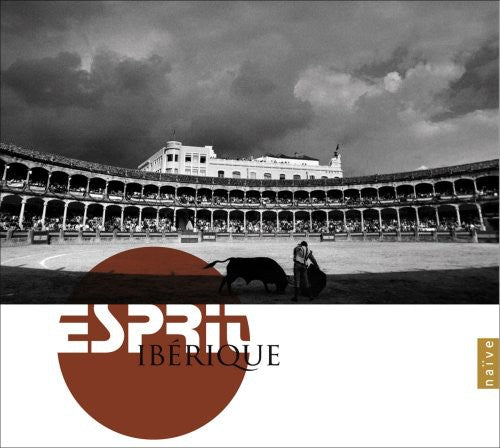 Esprit Iberique/ Various - Esprit Iberique / Various