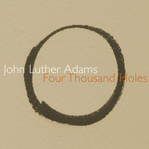 Callithumpian Consort - Four Thousand Holes