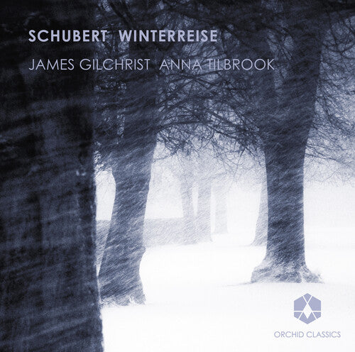 Schubert/ Gilchrist/ Tilbrook - Winterreise
