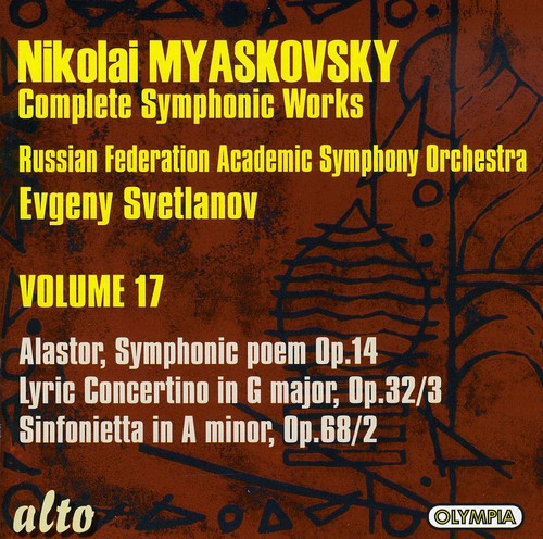Evgeny Svetlanov - Alastor Sym Poem / Lyric Concertino / Sinfonietta