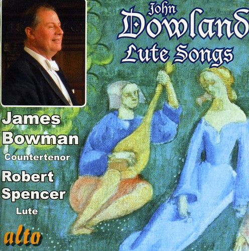 James Bowman - Lute Songs & More