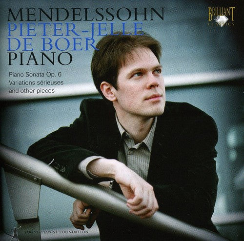 Mendelssohn/ De Boer - Works for Piano