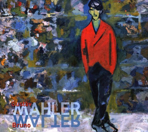 Mahler/ Hilz/ Bouscarr - Lieder