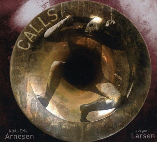 Schumann/ R. Strauss / Nielsen/ Arnesen/ Larsen - Calls