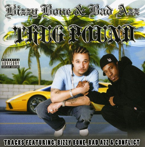 Bizzy Bone - Thug Pound