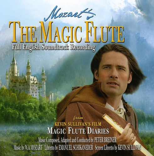 Peter Breiner - Mozart's Magic Flute Diaries (Original Soundtrack)