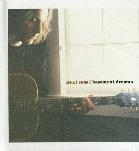 Neal Casal - Basement Dreams
