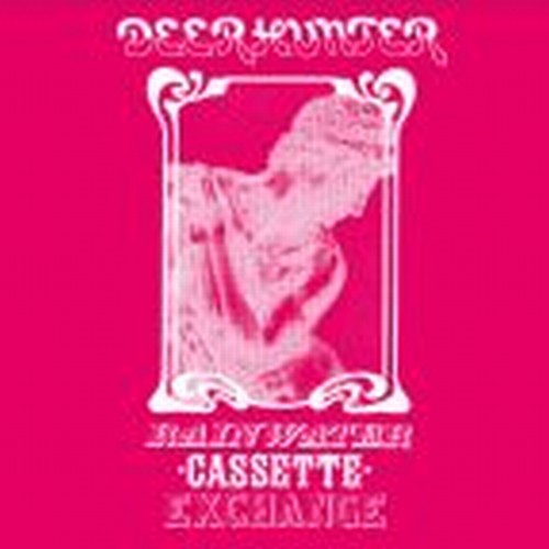 Deerhunter - Rainwater Cassette Exchange