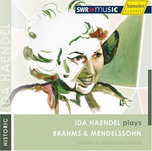 Ida Haendel - Plays Brahms & Mendelssohn