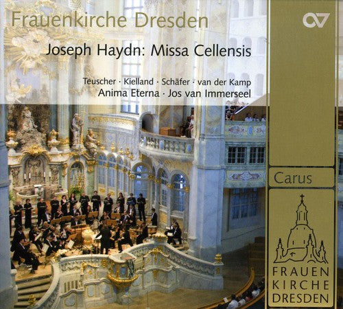 Haydn/ Teuscher/ Kielland/ Schaefer - Missa Cellensis