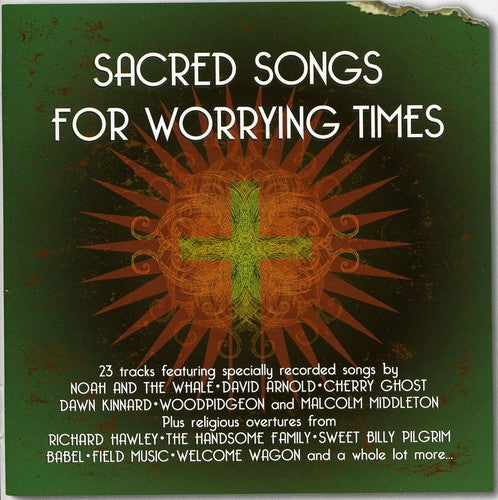 Sacred Songs for Worrying Times/ Various - Sacred Songs For Worrying Times