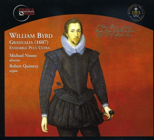 Byrd/ Noone/ Ensemble Plus Ultra - Gradualia