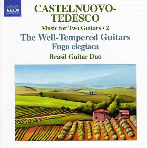 Brasil Guitar Duo - Complete Music for Two Guitars / Well Tempered