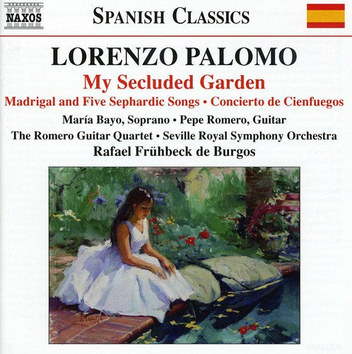 Palomo/ Bayo/ Romero/ Romero Guitar Quartet - My Secluded Garden
