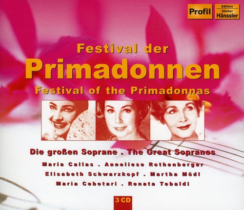 Donizetti/ Puccini/ Callas/ Tebaldi/ Modi - Festival of the Primadonnas