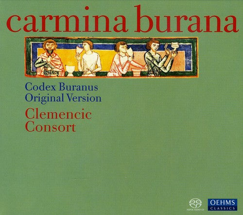 Anonymous/ Clemencic Consort - Camina Burana: Medieval Songs from the Codex