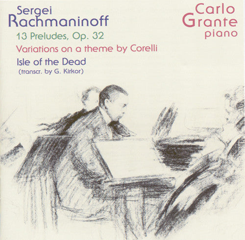 Rachmaninoff/ Grante - Grante Plays Rachmaninoff