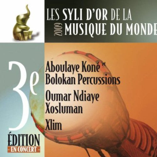 Various Artists - Les Syli D'or de la Musique Du Monde 2009-3Eme Edi