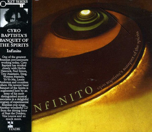 Cyro Baptista / Banquet of the Spirits - Infinito